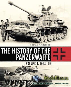Osprey - General Military - The History of the Panzerwaffe Volume 2: 1942-1 ...