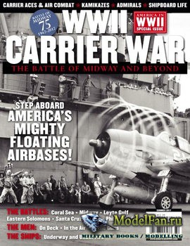 America in WWII Special - WWII Carrier War