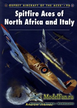 Osprey - Aircraft of the Aces 98 - Spitfire Aces of North Africa and Italy