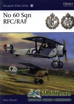 Osprey - Aviation Elite Units 41 - No 60 Sqn RFC/RAF