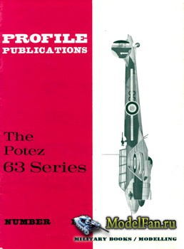 Profile Publications - Aircraft Profile 195 - The Potez 63 Series