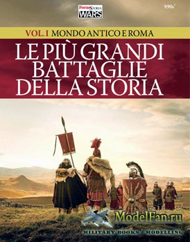 Le Pui Grandu Bataglie Della Storia: Mondo Antico e Roma (Vol.I)