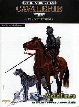 Osprey - Histoire de la avalerie 40 - Les Conquistadors