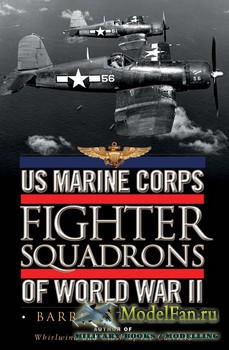 Osprey - General Aviation - US Marine Corps Fighter Squadrons of World War II