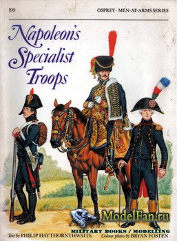 Osprey - Men at Arms 199 - Napoleon's Specialist Troops
