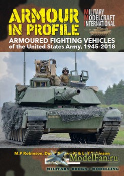 Armour in Profile: Armoured Fighting Vehicles of the United States Army, 1945-2018