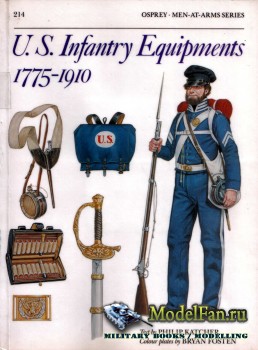 Osprey - Men at Arms 214 - US Infantry Equipments 1775-1910