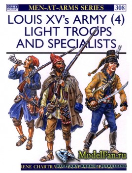 Osprey - Men at Arms 308 - Louis XV's Army (4): Light Troops and Specialists