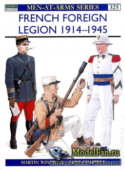 Osprey - Men at Arms 325 - French Foreign Legion 1914-1945