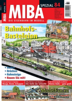 MIBA Spezial 84 - Bahnhofs-Basteleien