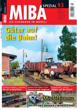 MIBA Spezial 93 - Güter auf die Bahn!