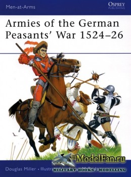 Osprey - Men at Arms 384 - Armies of the German Peasants' War 1524-1526