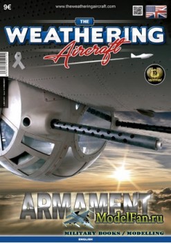 The Weathering Aircraft Issue 10 - Armanent (August 2018)