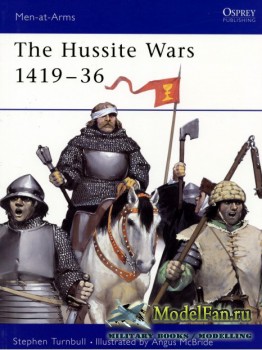 Osprey - Men at Arms 409 - The Hussite Wars 1419-1436