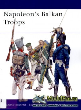 Osprey - Men at Arms 410 - Napoleon's Balkan Troops