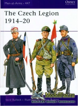 Osprey - Men at Arms 447 - The Czech Legion 1914-1920
