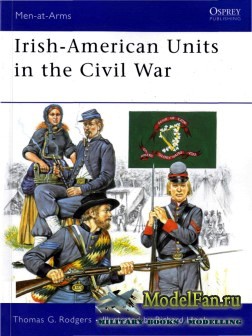 Osprey - Men at Arms 448 - Irish-American Units in the Civil War