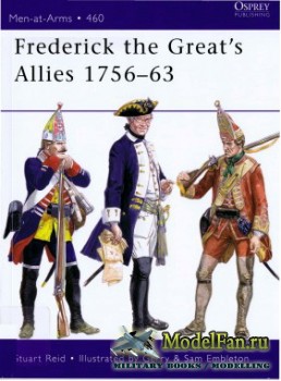 Osprey - Men at Arms 460 - Frederick the Great's Allies 1756-1763