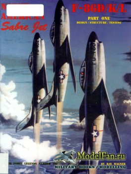 Air Force Legends №202 - North American F-86D/K/L: Sabre Jet