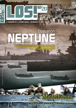 LOS! Hors-Serie 20 - Operation "Neptune"