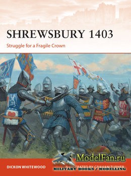 Osprey - Campaign 316 - Shrewsbury 1403: Struggle for a Fragile Crown