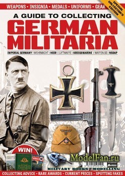 The Armourer Special - A Guide to Collecting German Militaria
