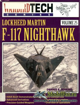 Warbird Tech Vol.25 - Lockheed Martin F-117 Nighthawk