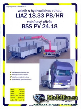 Ripper Works 03 - Valnik z hydraulickou rukou Liaz 18.33 PB/HR & valnikovy prives BSS PV 24.18