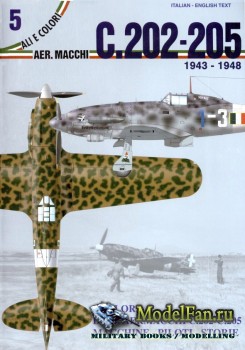 Ali e Colori 5 - Aer.Macchi C.202-205 (1943-1948)