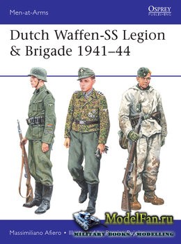 Osprey - Men at Arms 531 - Dutch Waffen-SS Legion & Brigade 1941-1944