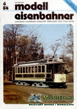 Modell Eisenbahner 6/1984