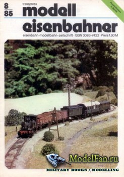 Modell Eisenbahner 8/1985