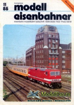 Modell Eisenbahner 11/1985