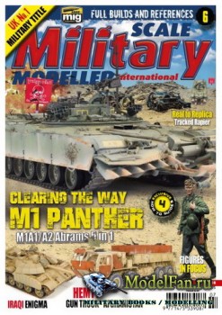 Scale Military Modeller International Vol.48 Iss.568 (July 2018)