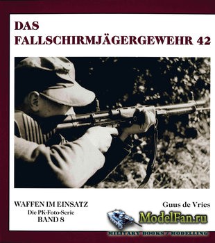 Das Fallschirmjagergewehr 42 (Guus de Vries)