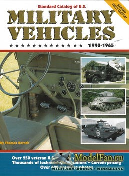 Standard Catalog of U.S. Military Vehicles 1940-1965 (Thomas Berndt)