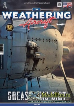 The Weathering Aircraft Issue 15 - Grease and Dirt (November 2019)