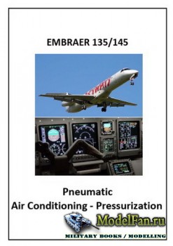 EMBRAER 135/145 Pneumatic Air Conditioning &#8208; Pressurization