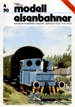 Modell Eisenbahner 4/1990