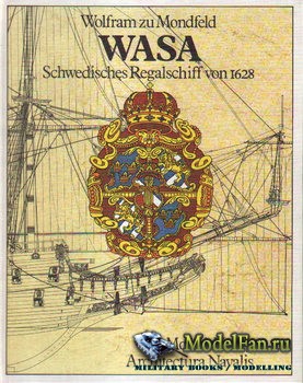 Wasa Schwedisches Regalschiff von 1628 (Wolfram zu Mondfeld)