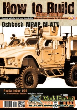 How to Build Como Montar №4 - Oshkosh MRAP M-ATV (Panda-Hobby 1/35)