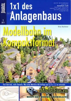 Eisenbahn Journal 1x1 des Anlagenbaus 1/2011
