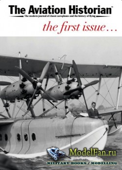 The Aviation Historian №1 (October 2012)