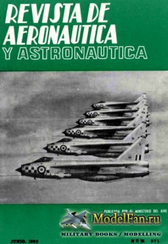 Revista de Aeronautica y Astronautica №271 (June 1963)
