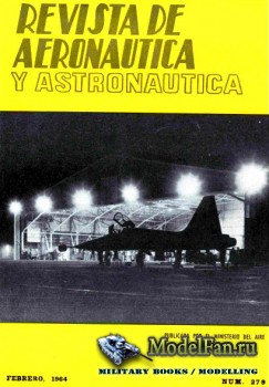 Revista de Aeronautica y Astronautica №279 (February 1964)