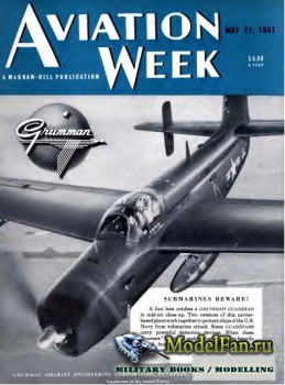 Aviation Week & Space Technology - Volume 54 Number 21 (21 May 1951)