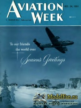 Aviation Week & Space Technology - Volume 55 Number 26 (24 December 1951)