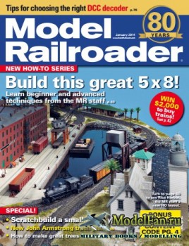 Model Railroader (January 2014) Volume 81, Number 1