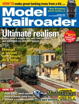 Model Railroader (October 2015) Volume 82, Number 10