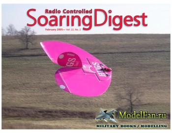 Radio Controlled Soaring Digest Vol.22 No.2 (February 2005)